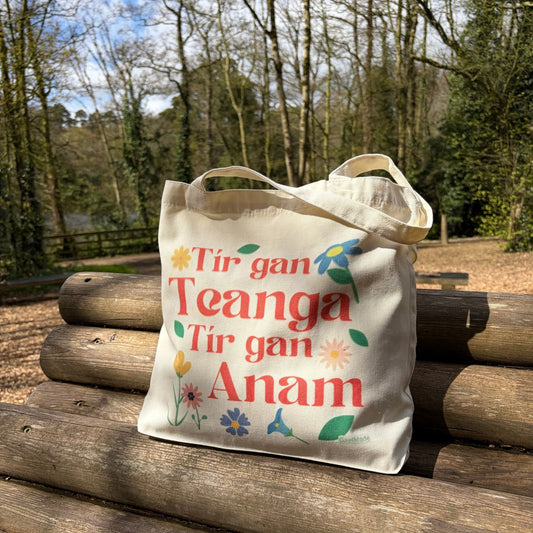 3. Tír Gan Teanga, Tír Gan Anam Tote Bag - GaelMade