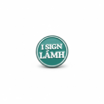 LÁMH Pin Badge - GaelMade