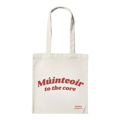 Múinteoir To The Core Tote Bag - GaelMade