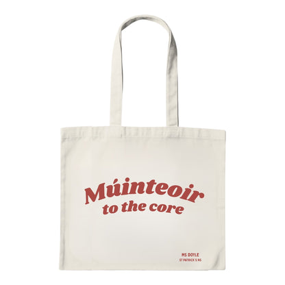 Múinteoir To The Core Tote Bag - GaelMade